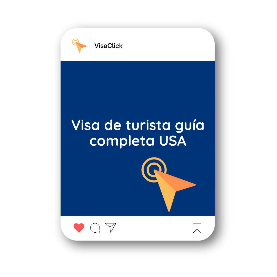 Visa de Turista y Negocios Guía Completa